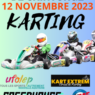 TROPHEE UFOLEP KART NOUVELLE AQUITAINE 2023 – EPREUVE DE SAINT GENIS DE SAINTONGE (17) LE 12 NOVEMBRE 2023